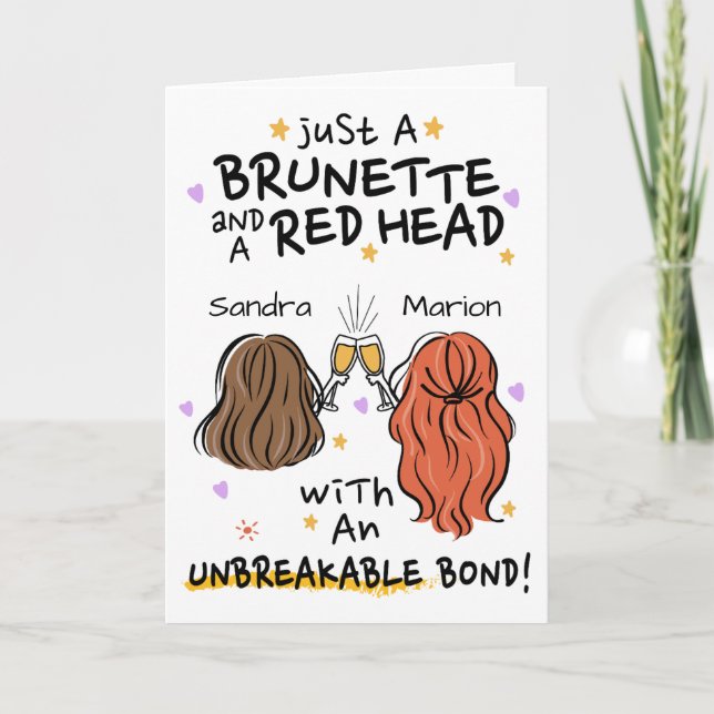 "Just a Brunette and a Red Head" Custom invitation (Front)