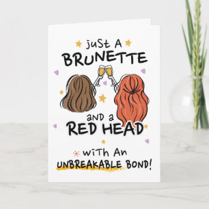 "Just a Brunette and a Red Head" invitation