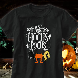 Just a Bunch of Hocus Pocus  T-Shirt