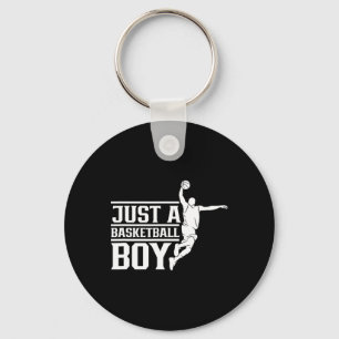 Just A Bysketbyll Boy Coach Player Team Match Key Ring