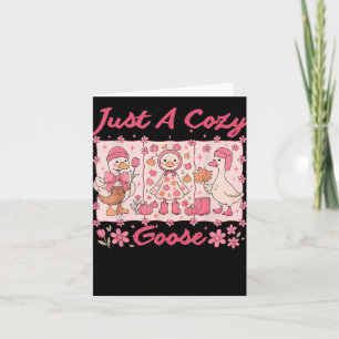 Just A Cosy Goose Funny Meme Thanksgiving Autumn F Card