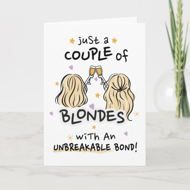 "Just a couple of blondes" invitation (Front)