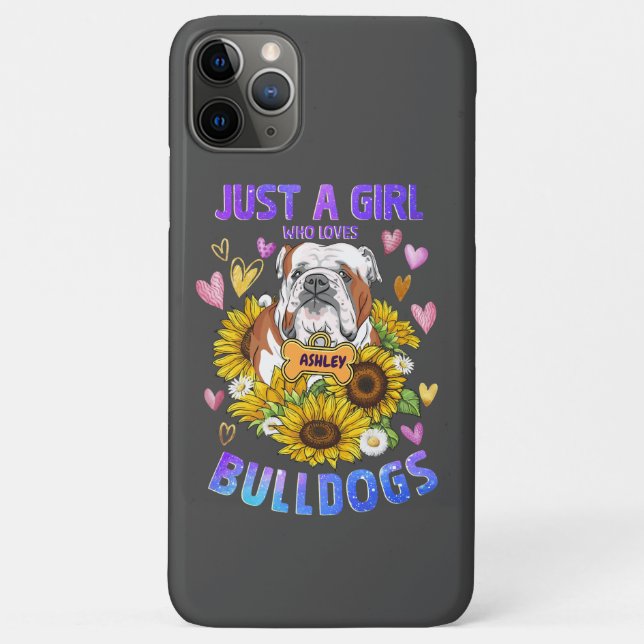 Just a Cute Girl Loves English Bulldog  Sunflower Case-Mate iPhone Case (Back)