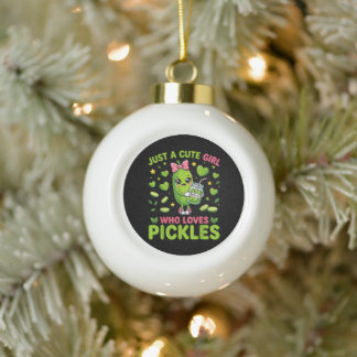 Just A Cute Girl Who Loves Pickles Ceramic Ball Christmas Ornament