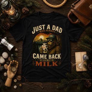 Just A Dad Who Always Came Back With Milk Retro T-Shirt