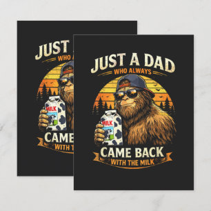 Just A Dad Who Always Came Back with The Milk Card