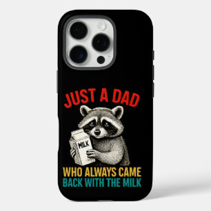 Just A Dad Who Always Came Back With The Milk iPhone 16 Pro Case