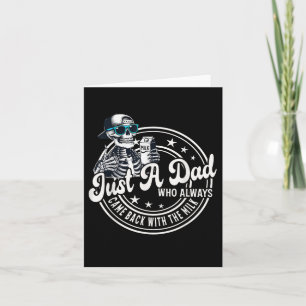 Just A Dad Who Always Came Back With The Milk Funn Card