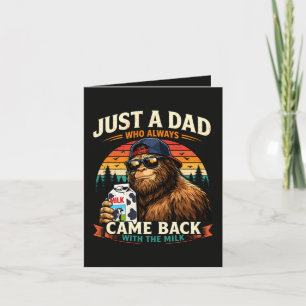 Just A Dad Who Always Came Back With The Milk Holiday Card