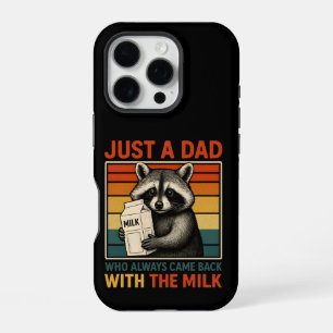Just A Dad Who Always Came Back With The Milk iPhone 16 Pro Case