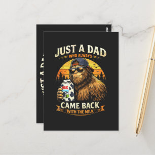 Just A Dad Who Always Came Back with The Milk Postcard