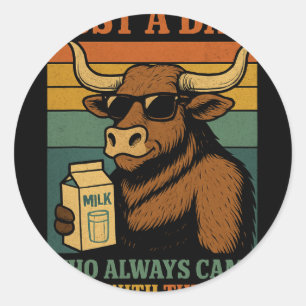 Just A Dad Who Always Came Ck With The Milk Classic Round Sticker