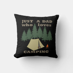 Just a dad who loves camping and hiking cushion
