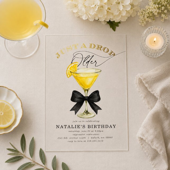Just a Drop Older Lemon Drop Birthday Acrylic Invitations (Just a Drop Older Lemon Drop Birthday Acrylic Invitations)