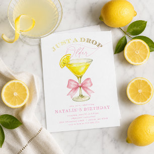 Just a Drop Older Lemon Drop Pink Bow Birthday Invitation