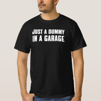 just a dummy T-Shirt