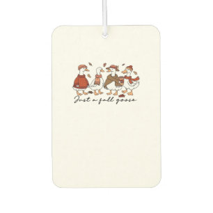 Just a Fall Goose Classic T-Shirt Car Air Freshener
