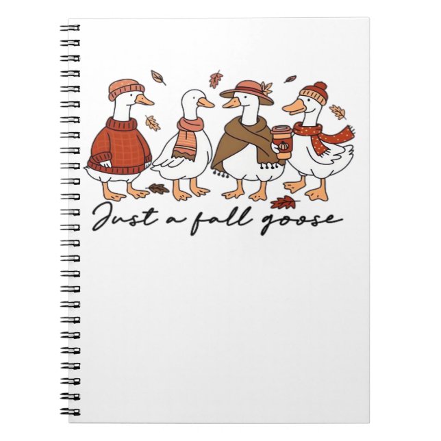 Just a Fall Goose Oversized T-Shirt Notebook (Front)