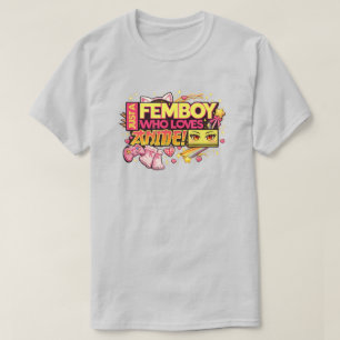 Just A Femboy Who Loves Anime Gamer Kawaii  T-Shirt