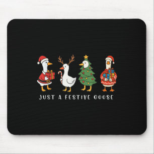 Just A Festive Goose Funny Santa Goose Silly Merry Mouse Pad