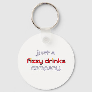 Just a Fizzy Drinks Company Key Ring