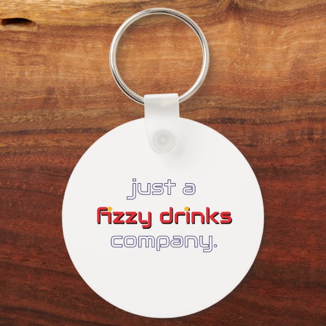 Just a Fizzy Drinks Company Keychain (Front)