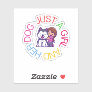 Just A Girl And Her Dog