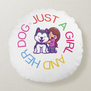 Just A Girl And Her Dog Round Cushion