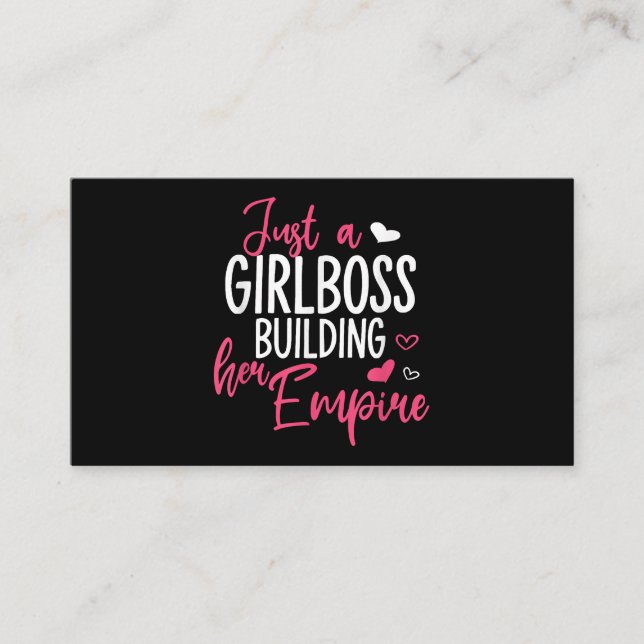 Just a girl boss building her empire women inspiri business card (Front)