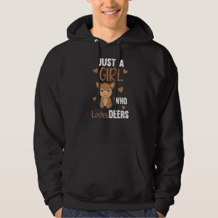 Just A Girl Loves Deers Sweet Animals Deer Hoodie