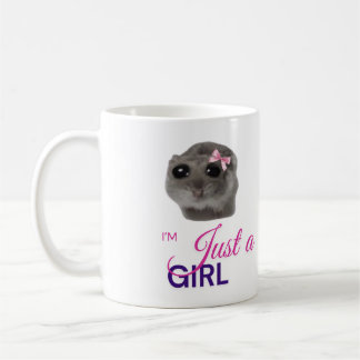 Just a Girl Mug – Cute Sad Hamster 