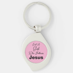 Just a Girl Who Follows Jesus Key Ring