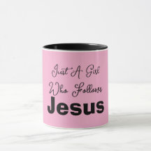 Just a Girl Who Follows Jesus