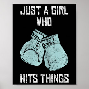 Just A Girl Who Hits Things Boxing Women Punching  Poster