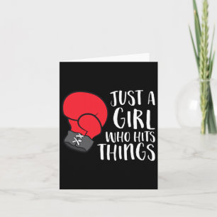 Just A Girl Who Hits Things Funny Boxing Girl Card