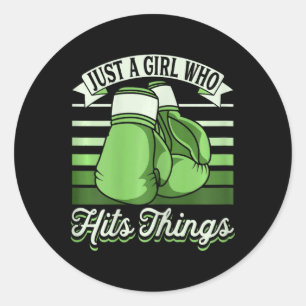 Just A Girl Who Hits Things Kickboxer Girl Funny B Classic Round Sticker