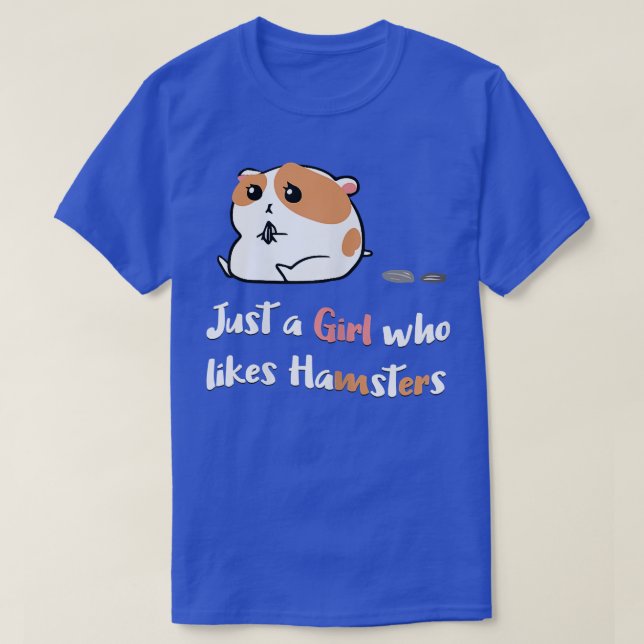 Just a Girl Who Likes Hamsters Clothing Women Hams T-Shirt (Design Front)