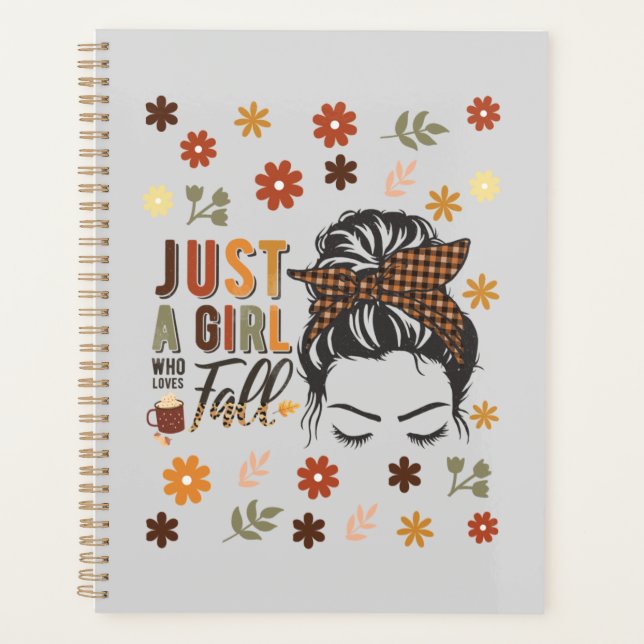 Just A Girl Who Love A Fall Planner (Front)