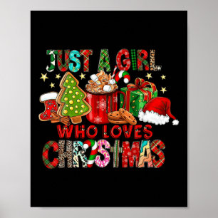 Just A Girl Who Love Christmas Hot Cocoa Hat Santa Poster
