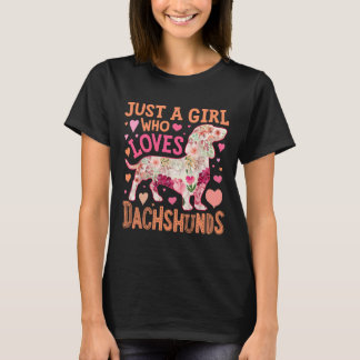 Just A Girl Who Love Dachshund T-Shirt