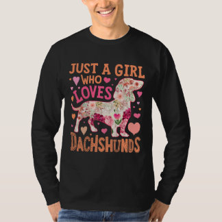 Just A Girl Who Love Dachshund T-Shirt