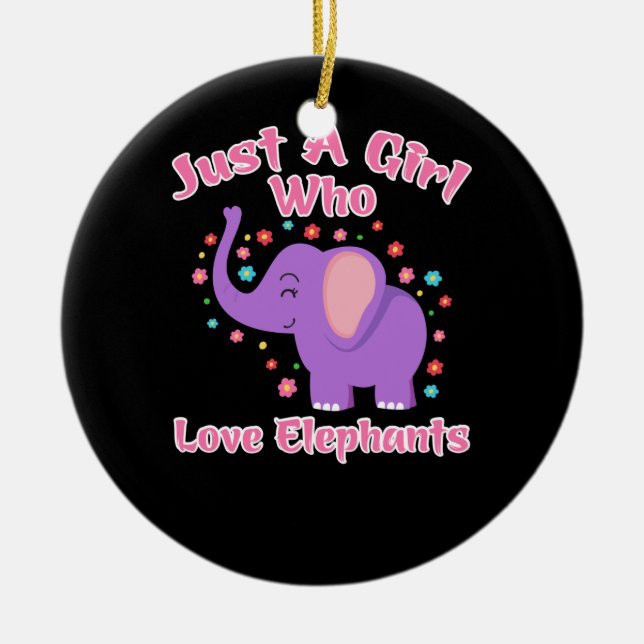 Just A Girl Who Love Elephants Ceramic Ornament (Front)