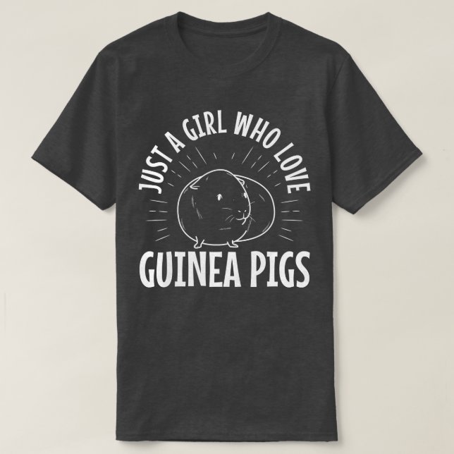 Just A Girl Who Love Guinea Pigs817 T-Shirt (Design Front)