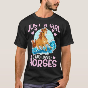 Just A Girl Who Love Horses Cute Wild Galloping Ho T-Shirt