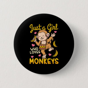 Just A Girl Who Love Monkeys 6 Cm Round Badge