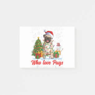 Just A Girl Who Love Pugs & Christmas Pugs Santa X Post-it Notes