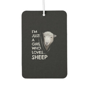 Just A Girl Who Love sheep   Sheep Fans gift Car Air Freshener