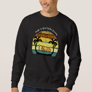 Just A Girl Who Love Sunshine Tacos - Retro vintag Sweatshirt