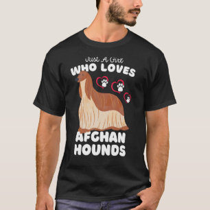 Just A Girl Who Loves Afghan Hounds Cute Afghan Do T-Shirt