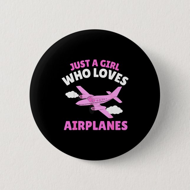 Just A Girl Who Loves Airplanes Kids Toddler Baby  6 Cm Round Badge (Front)